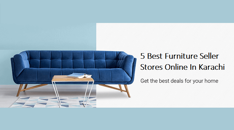 Best Furniture Seller Stores Online In Karachi